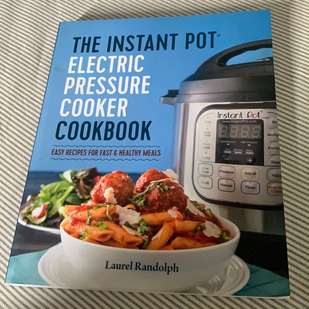 The Instant pot electric pressure cooker cookbook